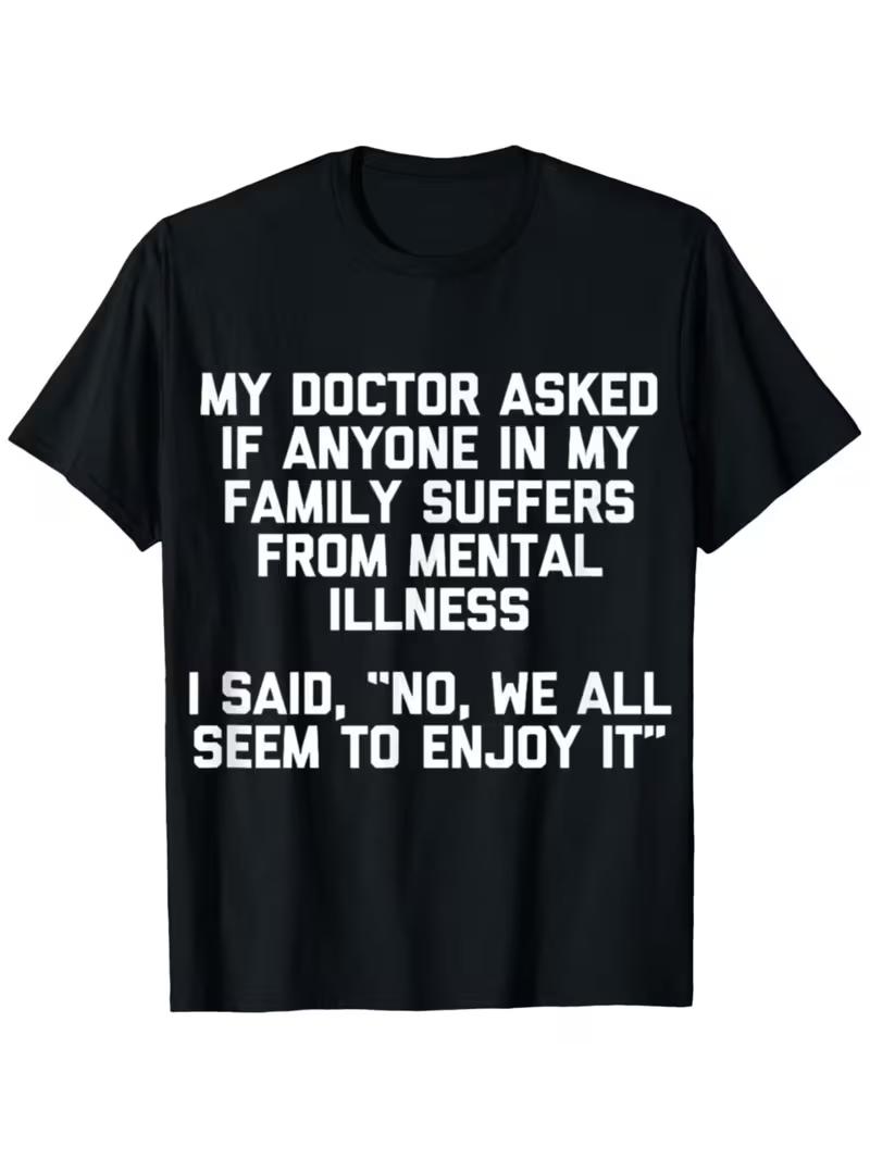 

Funny My Therapist Gave Up Unisextal Health Awareness TShirt Humorous Gift Casual Tee with Therapist Humor for Daily Wear 4XL