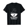 Go Smudge Yourself Witchcraft Wiccan Pagan Tarot Divination T Shirt Vintage Washed Graphic Top For Everyday Wear Slightly