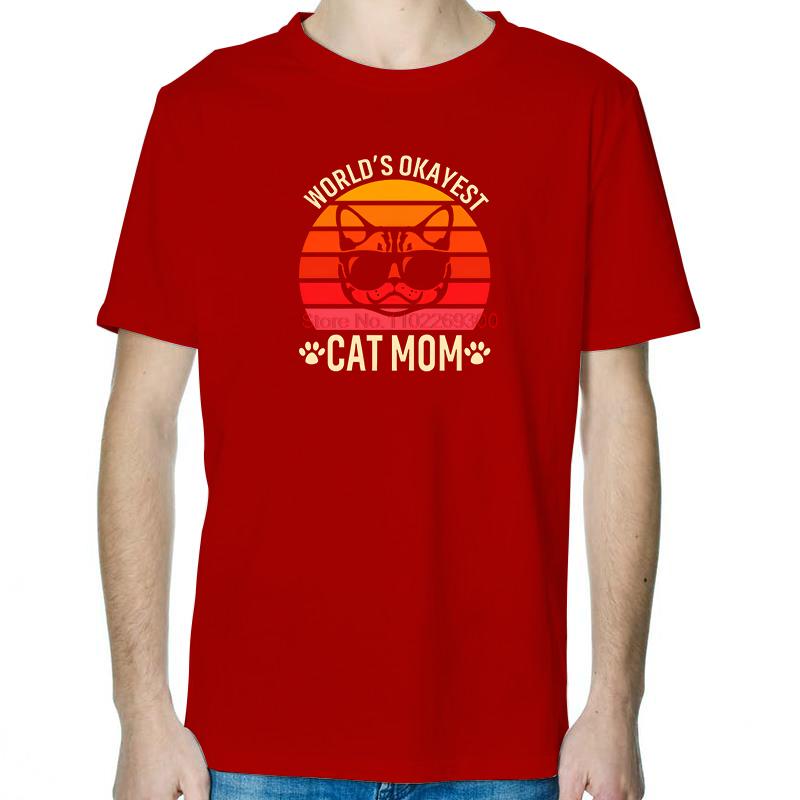 Worlds Okayest Cat Mom Funny Graphic T Shirts Summer Tops  TShirt New Arrival Goods Short Sleeve Tee Cotton Print T Shirt S