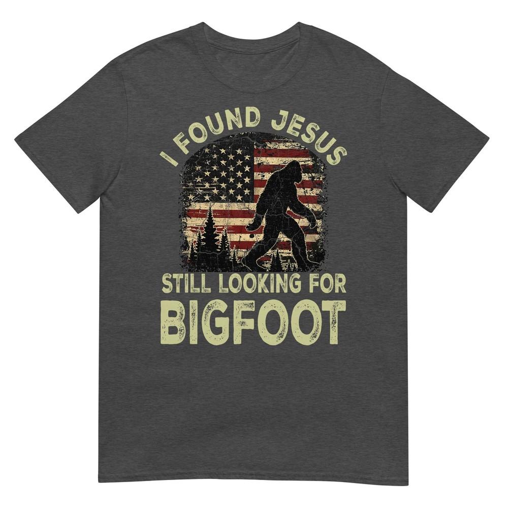 I Found Jesus Still Looking Bigfoot Funny Summer Christian TShirt
