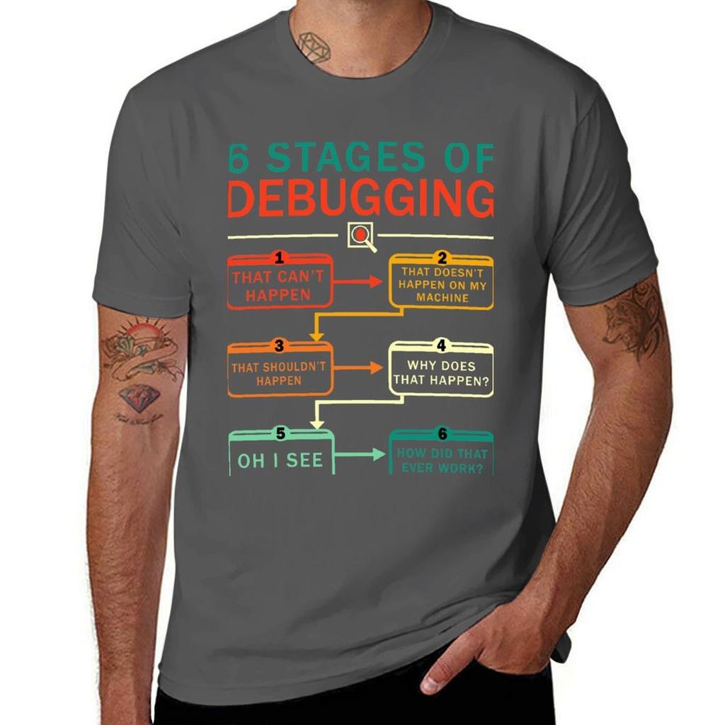 6 Stages Of Debugging Funny Programmer Gifts Tshirt Basic Casual Short Sleeve Cotton Shirt