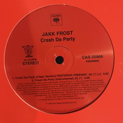 12inch Record JAKK FROST - Crash Da Party / Blast Wit Us CAS55866 Columbia 2003 US Rap & Hip-Hop/R&B Used