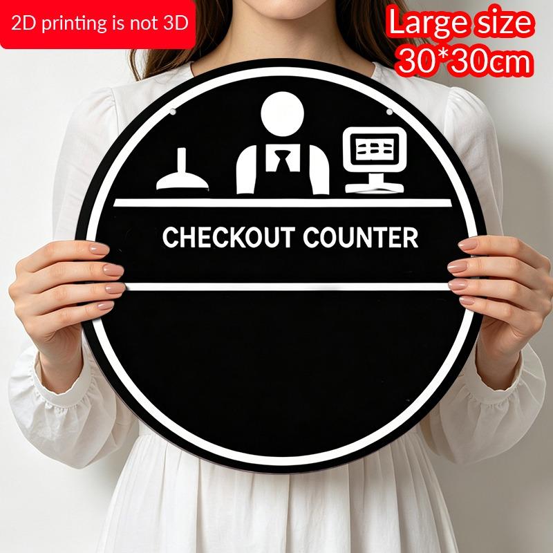 2D Flat Aluminum "CHECKOUT COUNTER" Decorative Signs and Plaques, Available In Various Sizes. Black and White Color Scheme, Checkout Counter Pattern