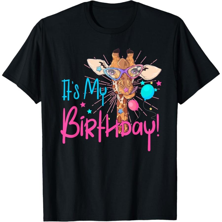 

It Is My Birthday Good Time Giraffe Party Animal Colorful T-Shirt XXXXXL