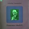 LP Record FRANCESCO MERLI  Francesco Merli IV LV1374 Lebendige Verga Austria Classical Used