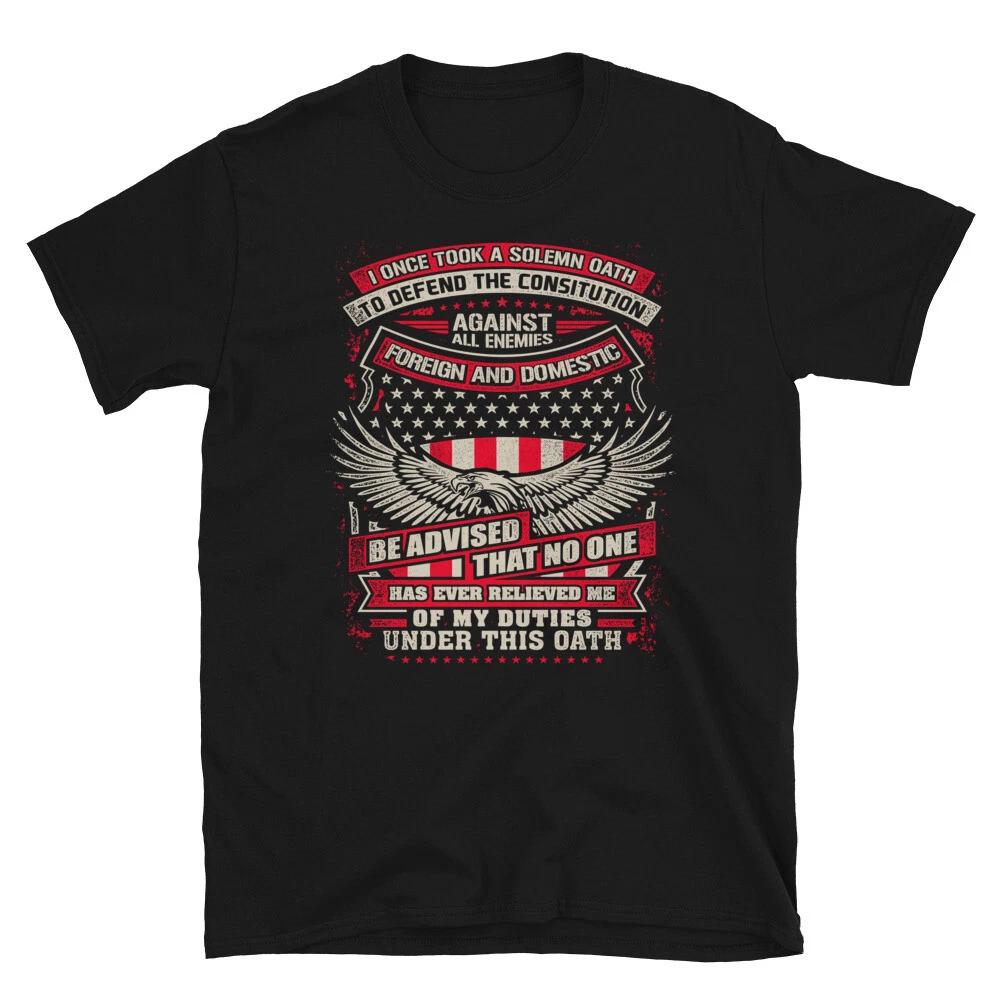 Veteran Solemn Oath 2nd Amendment Freedom T-Shirt 3XL