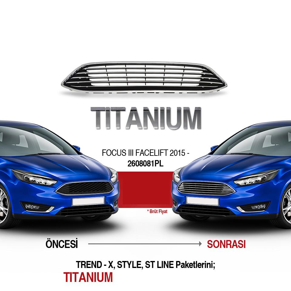 Grila frontala (Titan) pentru Ford Focus III 2011-2017