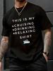 This Is My Cruising Drinking - For Cruise Vacation Unisex T-Shirt