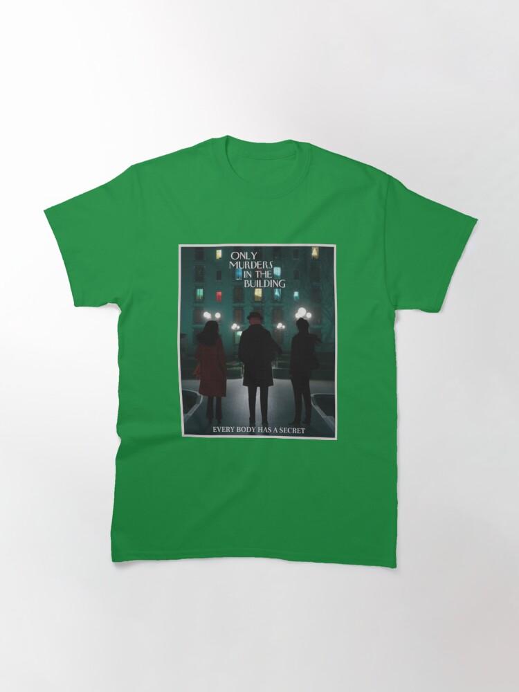 Only Murders In The Building T-ShirtOnly Murders In The Building Classic T-Shirt