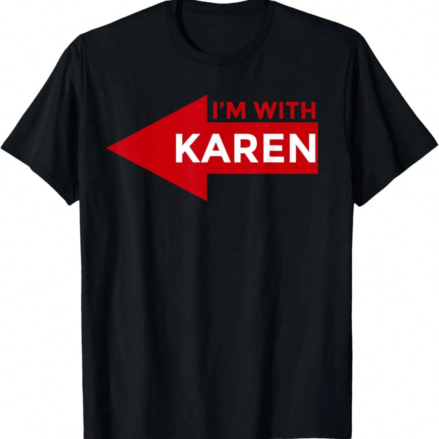 I m With Karen - Halloween 2024 Costume T-Shirt S разноцветный