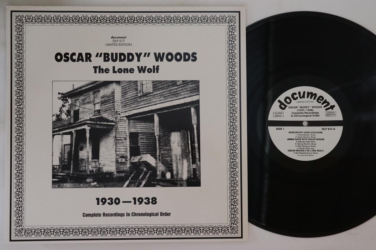 

LP Record OSCAR WOODS - Lone Wolf: 1930-1938 DLP517 DOCUMENT 1987 Austria Blues Used