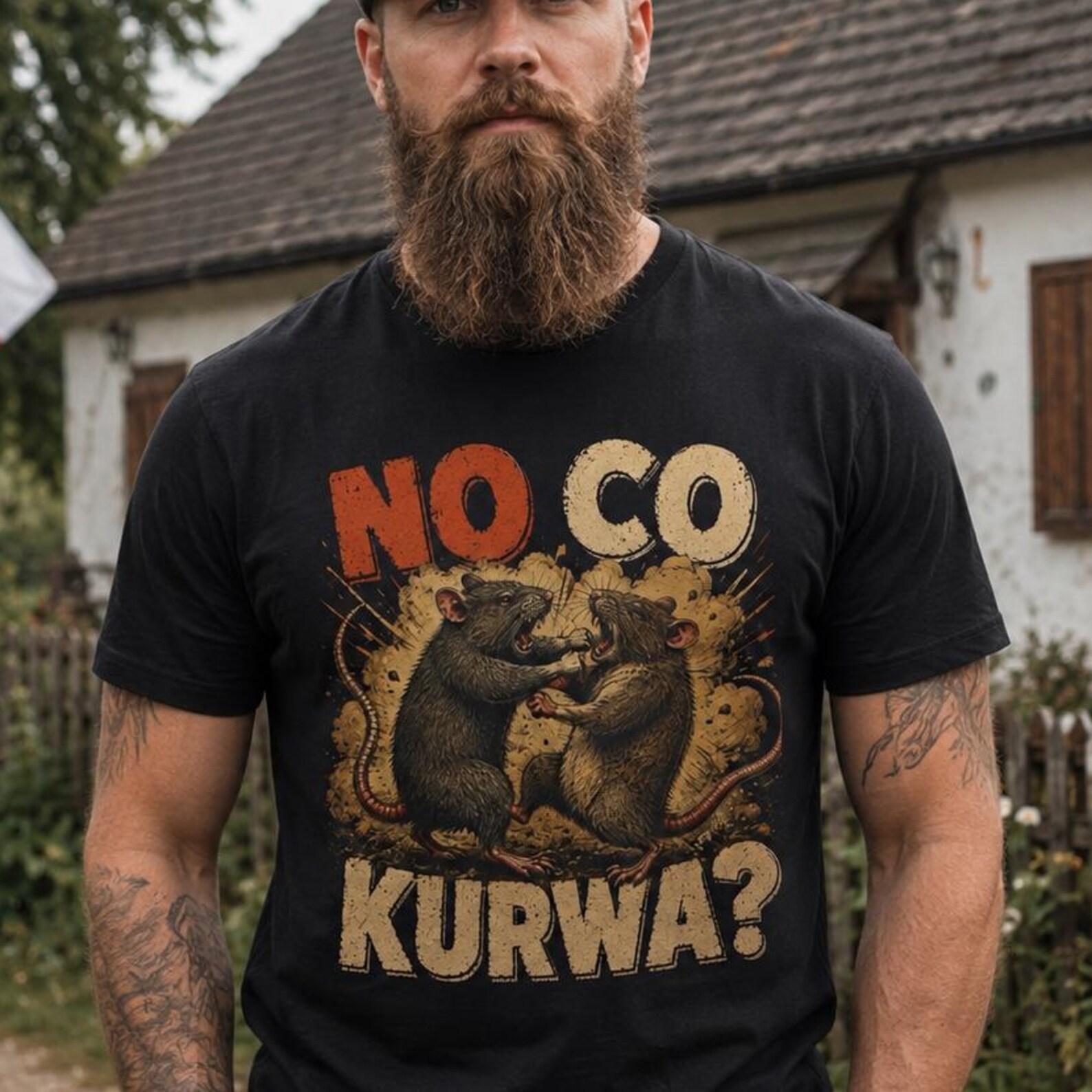 No Co Kurwa Rat T-Shirt – Funny Polish Meme Shirt, Dark Humor Graphic Tee, Slavic Joke Gift for Polish Friends L