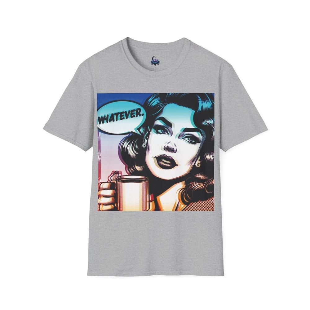 Whatever Pop Art Graphic Unisex Softstyle TShirt S