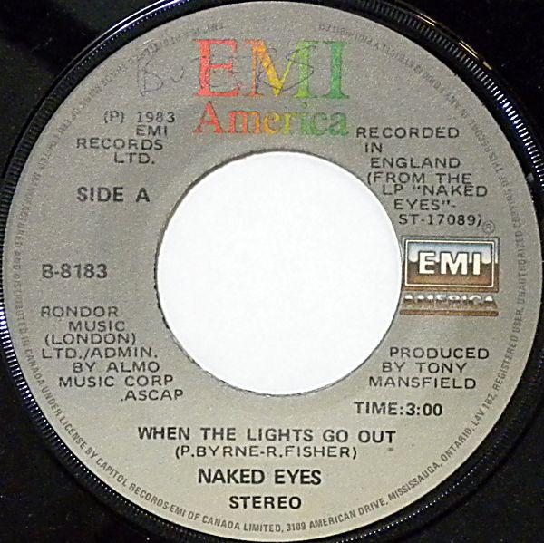 7-дюймовая пластинка NAKED EYES When The Lights Go Out B8183 EMI America 1983 Канада Танцевальная Электроника Б/у