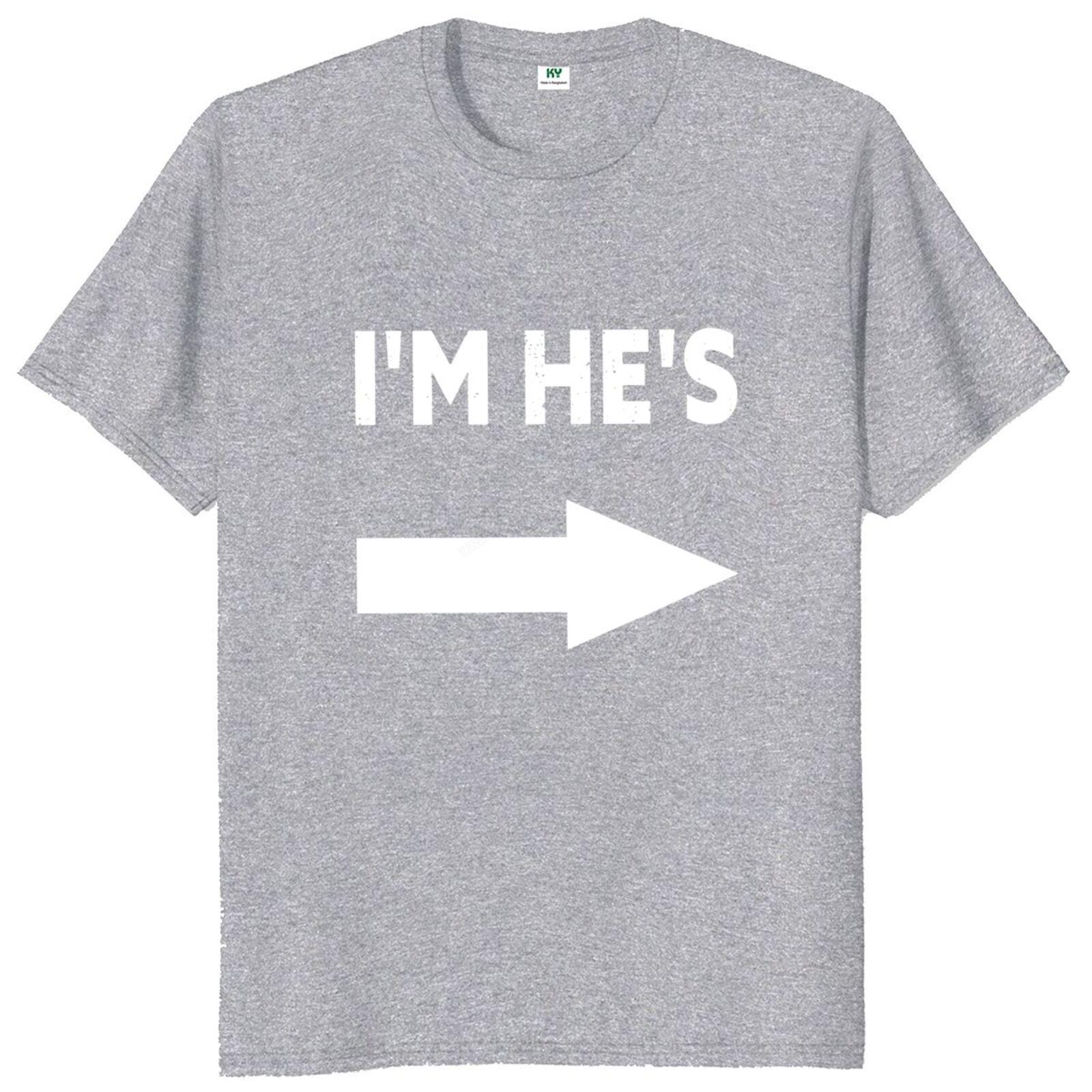 

Mens teeshirt Im Hes Hem Is T Shirt Funny Meme Couple Jokes Short Sleeve Cotton Round Neck Casual Oneck Tshirt 4XL