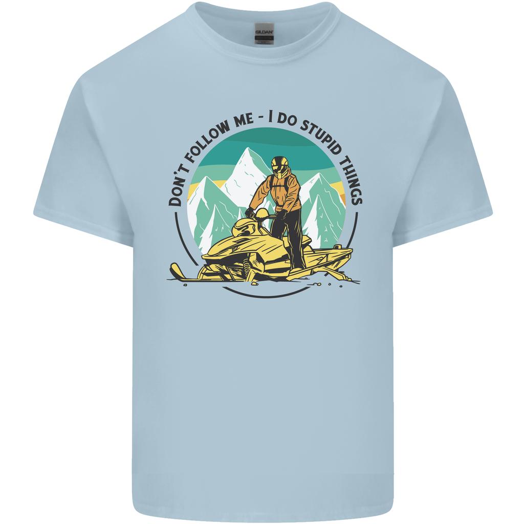 Snowmobile Dont Follow Me Funny Unisexs Light Cotton TShirt
