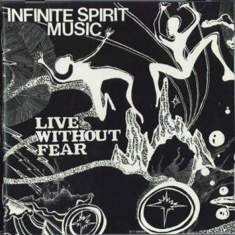 CD INFINITE SPIRIT MUSIC - Live Without Fear JMANCD102 Jazzman 2018 UK Jazz