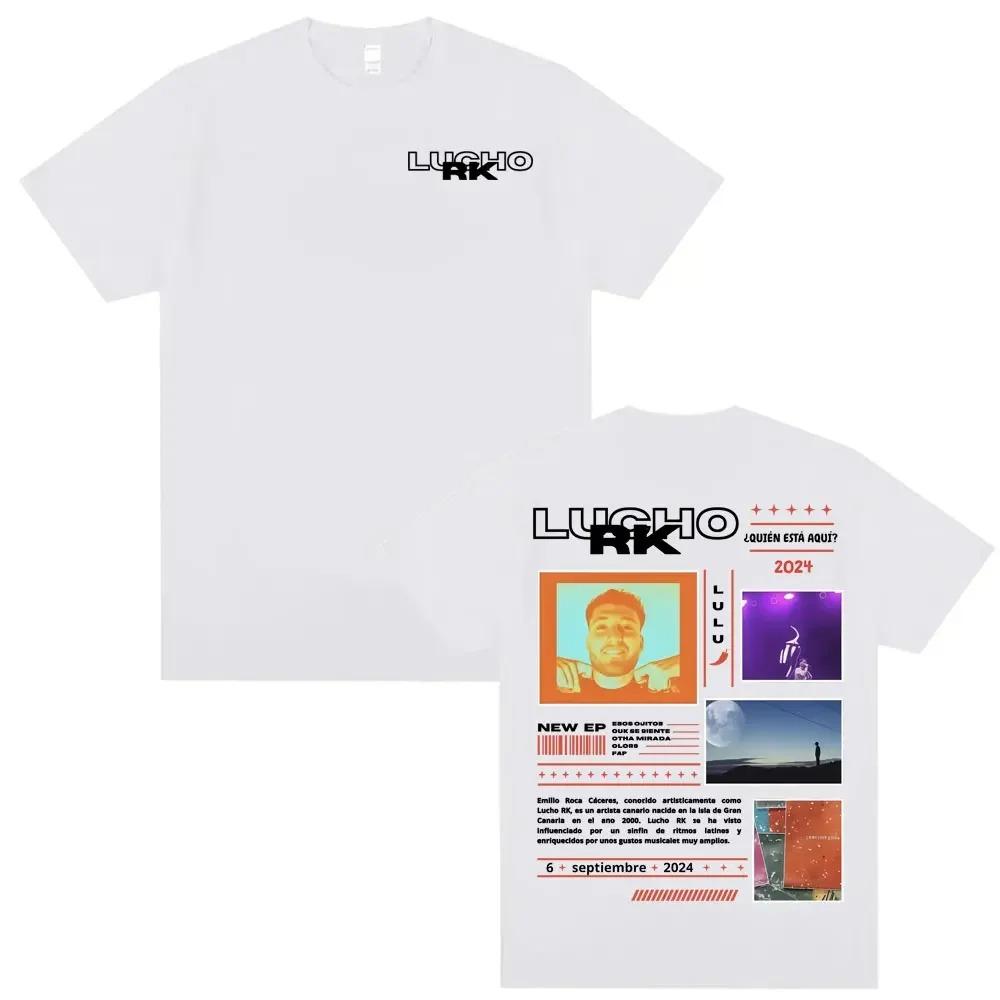 New Arrival Unisex Clothes Tee Shirt Homme T-Shirts Men Women Tshirt for Ropa Hombre Lucho Rk Quien Esta Aqui Album Tour 2026