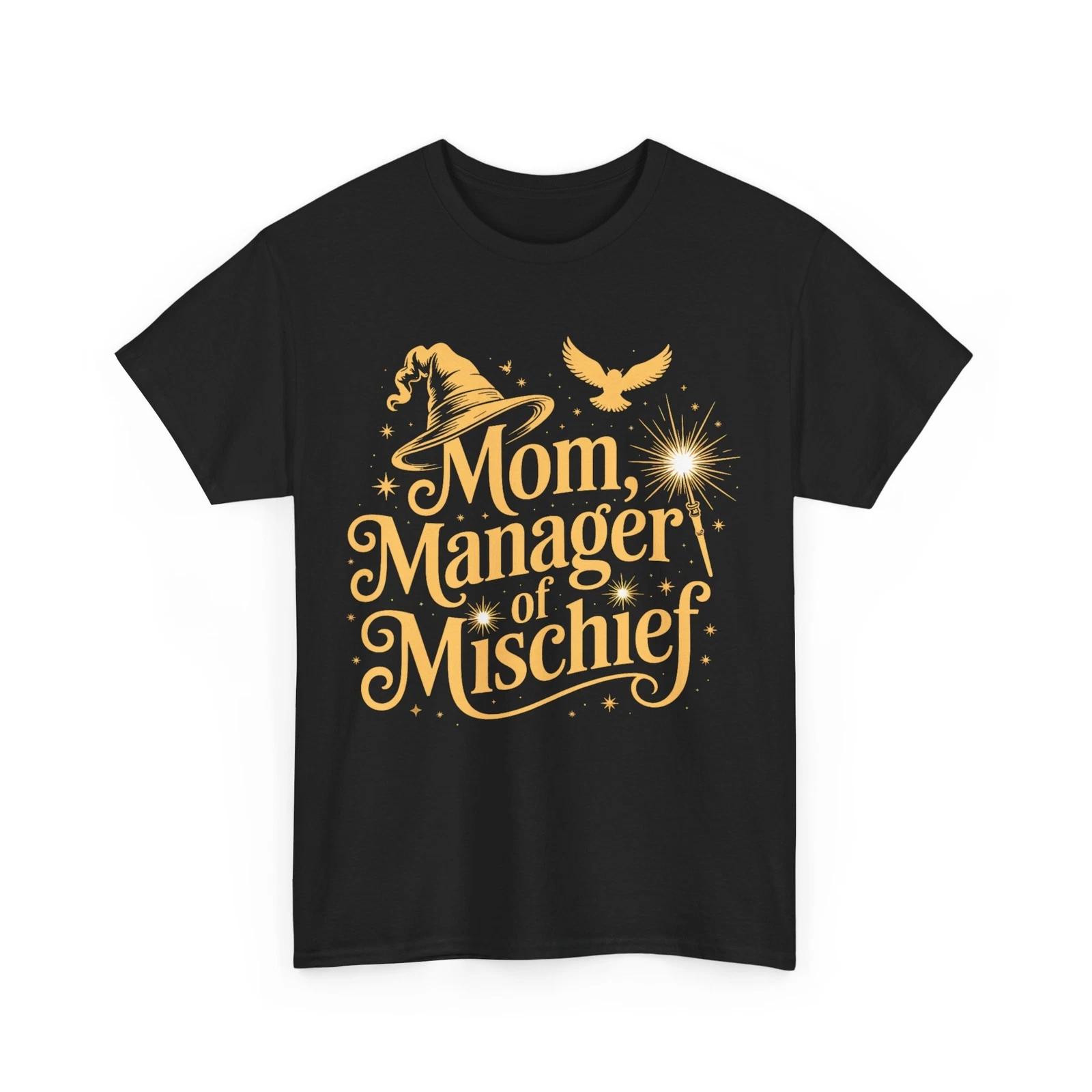 Magical Manager of Mischief T-Shirt, Mother s Day Mom Mama Funny Shirt L