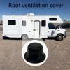 Auto Exhaust Outlet Exhaust Fan Ventilation Caps Roof Vent Lid For Campers Offering Efficient Ventilation And Longevity