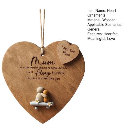 Mum Always Wooden Hanging Ornament Rustic Heart-Shaped Wall Plaque Hand Engraved Heart Keepsake for Mother's Day Birthday Christmas Gift