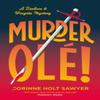 Murder Ole by Corinne Holt Sawyer Paperback Book 9781788424936