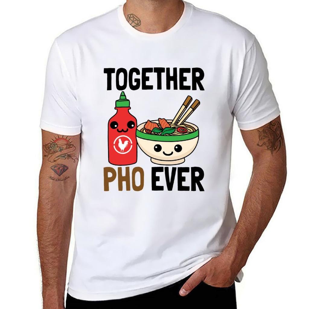 Pho Shirt Together Pho Ever Tshirt Work Wear Simple Tee Shirt