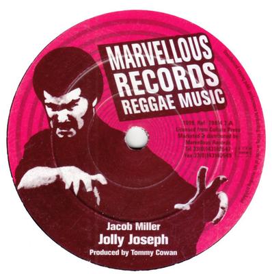 7inch Record JACOB MILLER - Jolly Joseph 799147 Marvellous Reco 1999 France Reggae, Ska & Dub Used