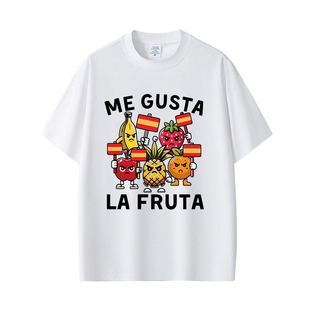 Me Gusta La Fruta Funny Tshirt I Like Fruits Spanish Humor Meme T Shirts Unisex Women Casual Cotton Tshirts Unisex Oversized Tops