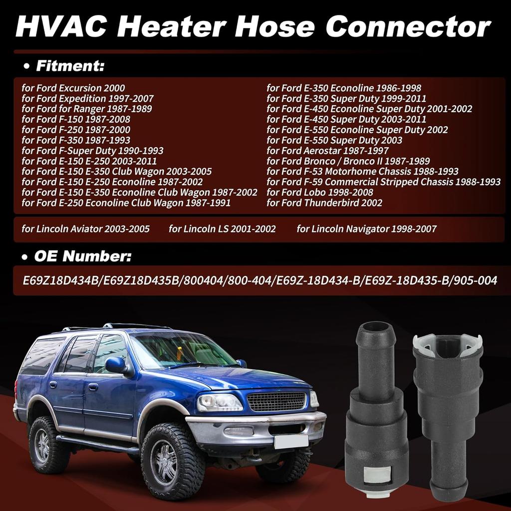 HVAC Heater Hose Connector for Ford Excursion Expedition F150 F250 F350 E150 E250 E350 Econoline Super Duty for Ranger for Lincoln 3/4" Tube & 5/8"