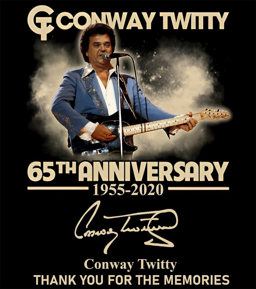 65Th Anniversary Thank You For Conway Twitty Black Unisex S-235XL Shirt Unisex T-Shirt S