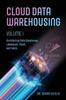 The Cloud Data Warehousing Volume I Book