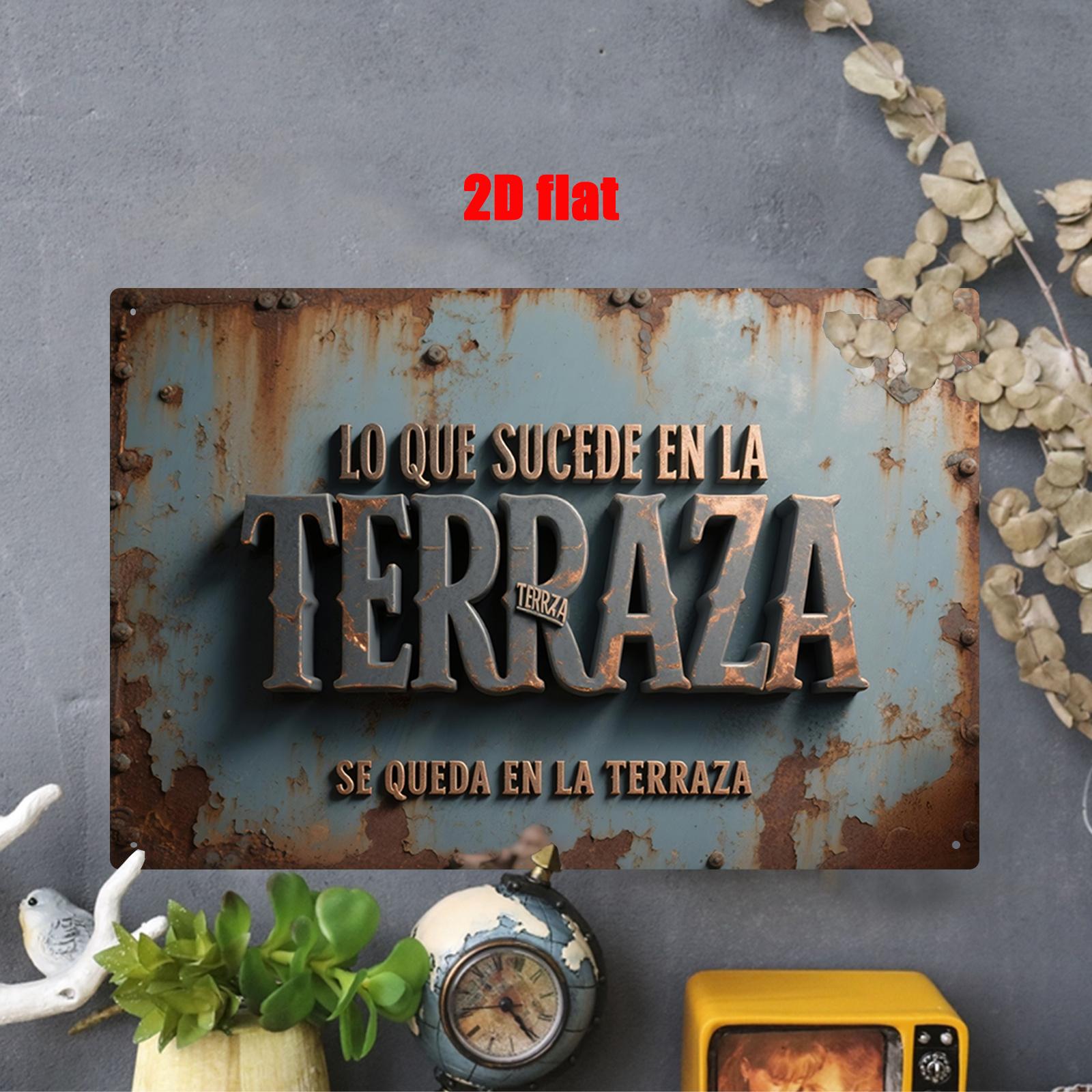 Mfoever Tin Sign HD Tin Sign Vintage Spanish Terrace Wall Decor Retro Funny What Happens On The Terrace Stays On The Terrace Metal Poster for 20x30