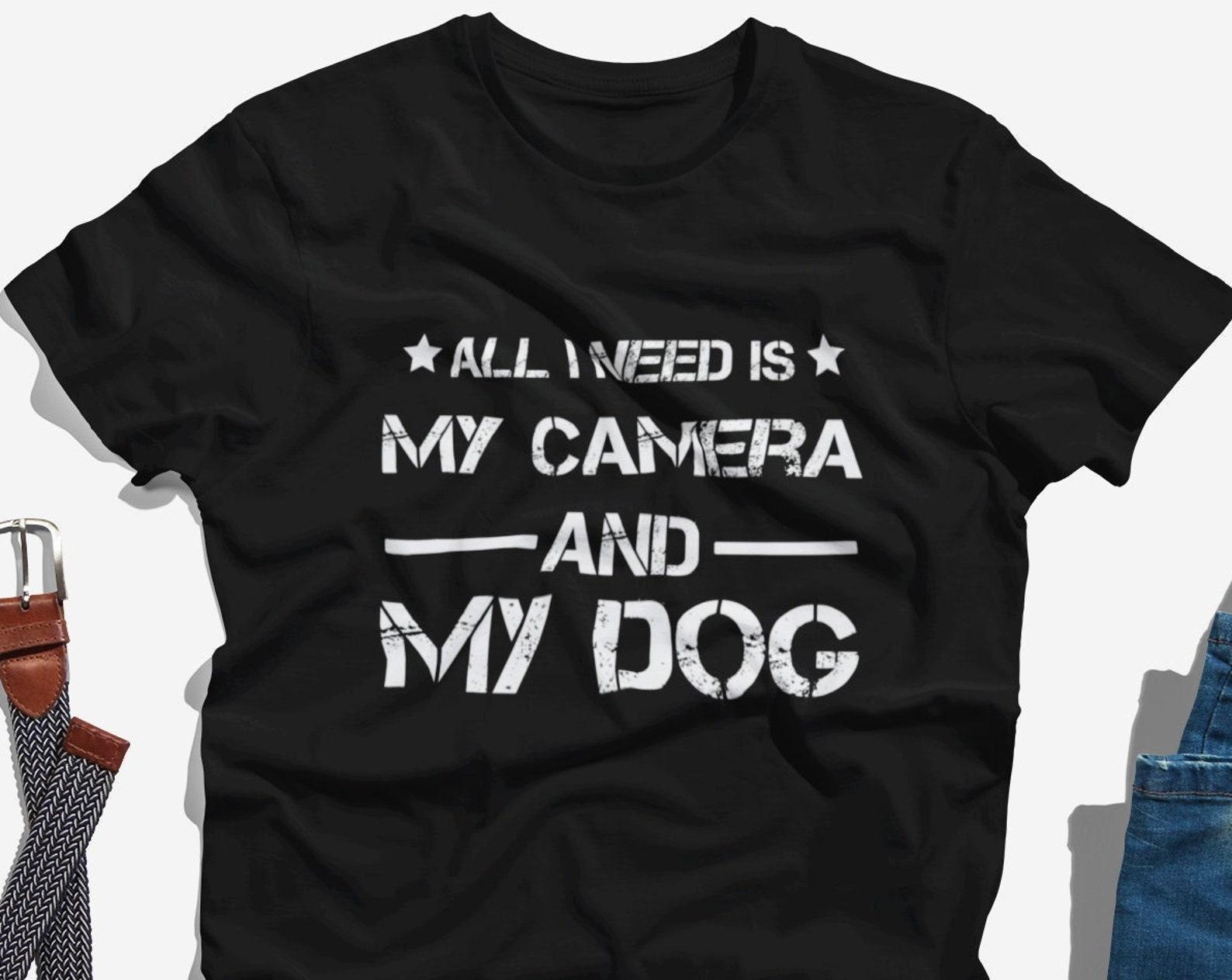 All I Need Is My Camera & My Dog Shirt, Photographer TShirt, Vintage Photography Lover Gift, Photography Camera Design, Wedding Photographer XL