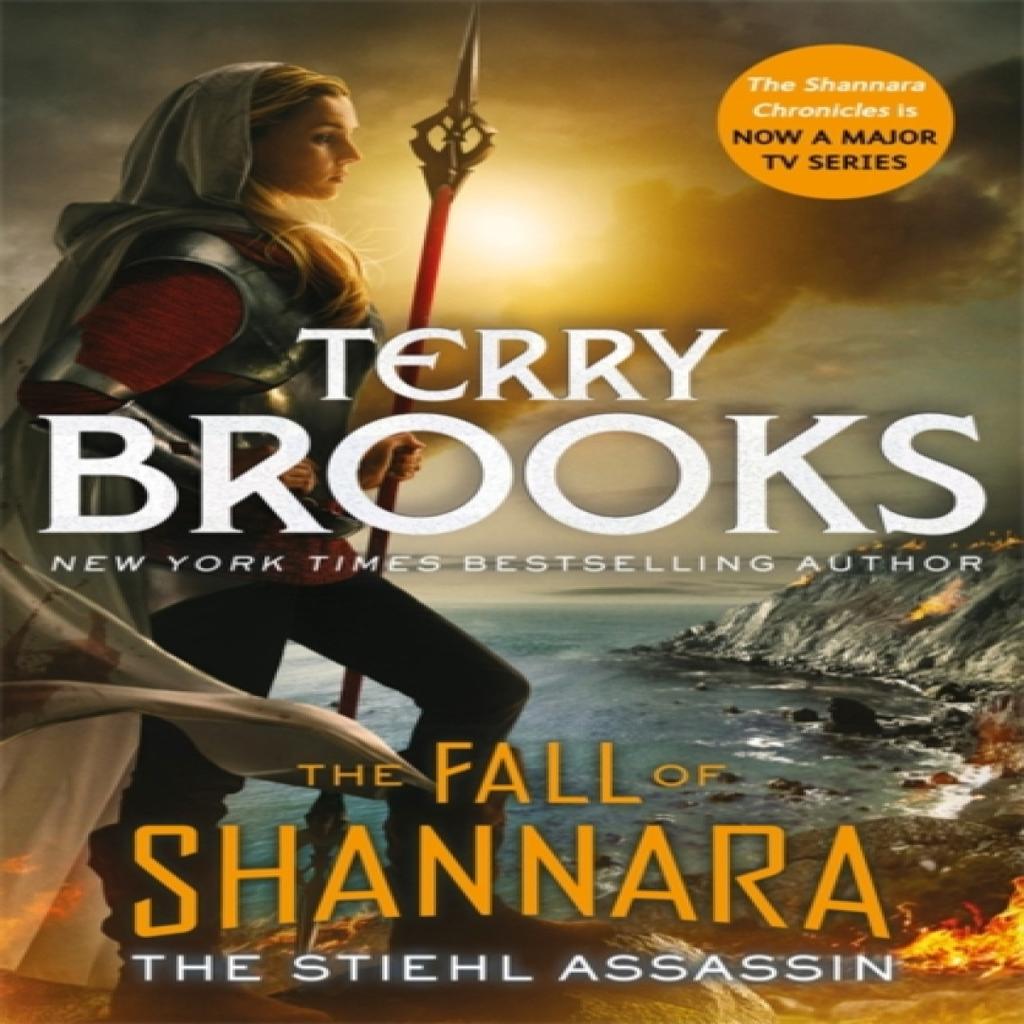 The Stiehl Assassin Book Three of the Fall of Shannara by Terry Brooks Paperback Book 9780356510231