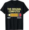 Der Originale Computer Eine Interessante Satire auf Programmierer Bleistift Geschenke T-Shirts Bedruckte Grafiken T-Shirts Damenbekleidung