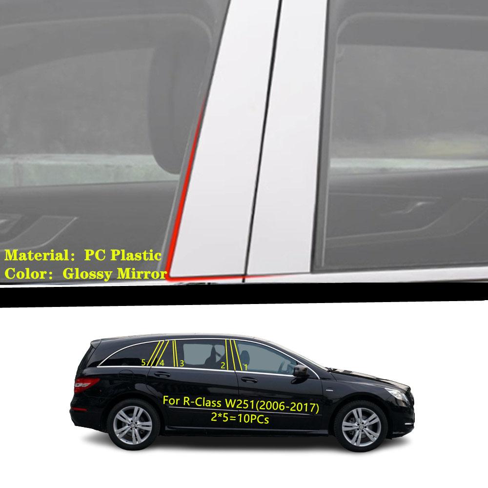 Car TPU/Glossy Mirror Pillar Post Cover For Mercedes-Benz R-Class W251 2006 2007 2008-2017 Door Trim Window Molding Sticker