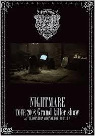 

DVD NIGHTMARE TOUR 2008 Grand killer showTokyo I VPBQ19055 VAP 2008 Japan Music Video Used