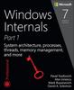 Bok Windows Internals : System Architecture, Processes, Threads, Memory Management, and More, Part 1