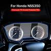 Motorcycle TPU Scratch Protection UV Proof Film Auto Screen Protector Cover Guard Instrument Dashboard Lens For Honda NSS350