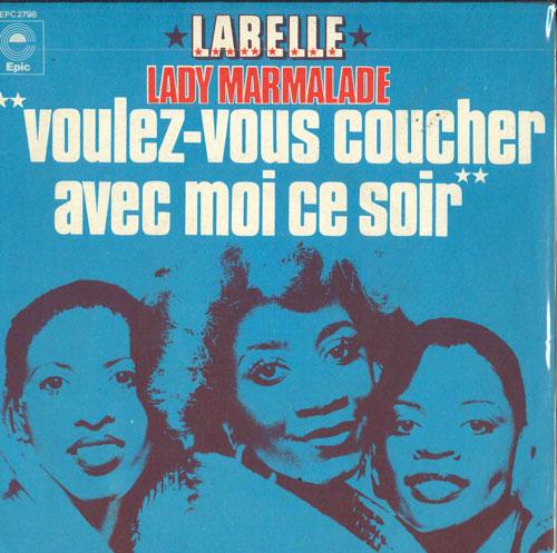 

7-дюймовая пластинка LABELLE - Lady Marmalade / It Took A Long Tim EPC2798 EPIC 1974 Франция Соул/Фанк Б/У