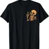 (2Sided Front+Back) Have The Day You Deserve Skeleton T-Shirt
