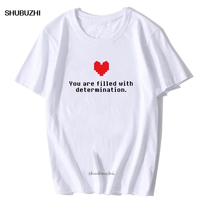 You Are Filled with Determination Letter Tshirt Undertale Funny Game T Shirt Men Cotton Gamer Clothes High Quality Tee S
