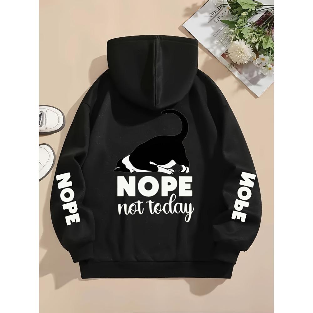 Nope Not Today Prints Hoodies Womens Cute Cat Pullovers Loose Pocket Tops Warm Fleece Sweatshirts Winter Woman Clothing