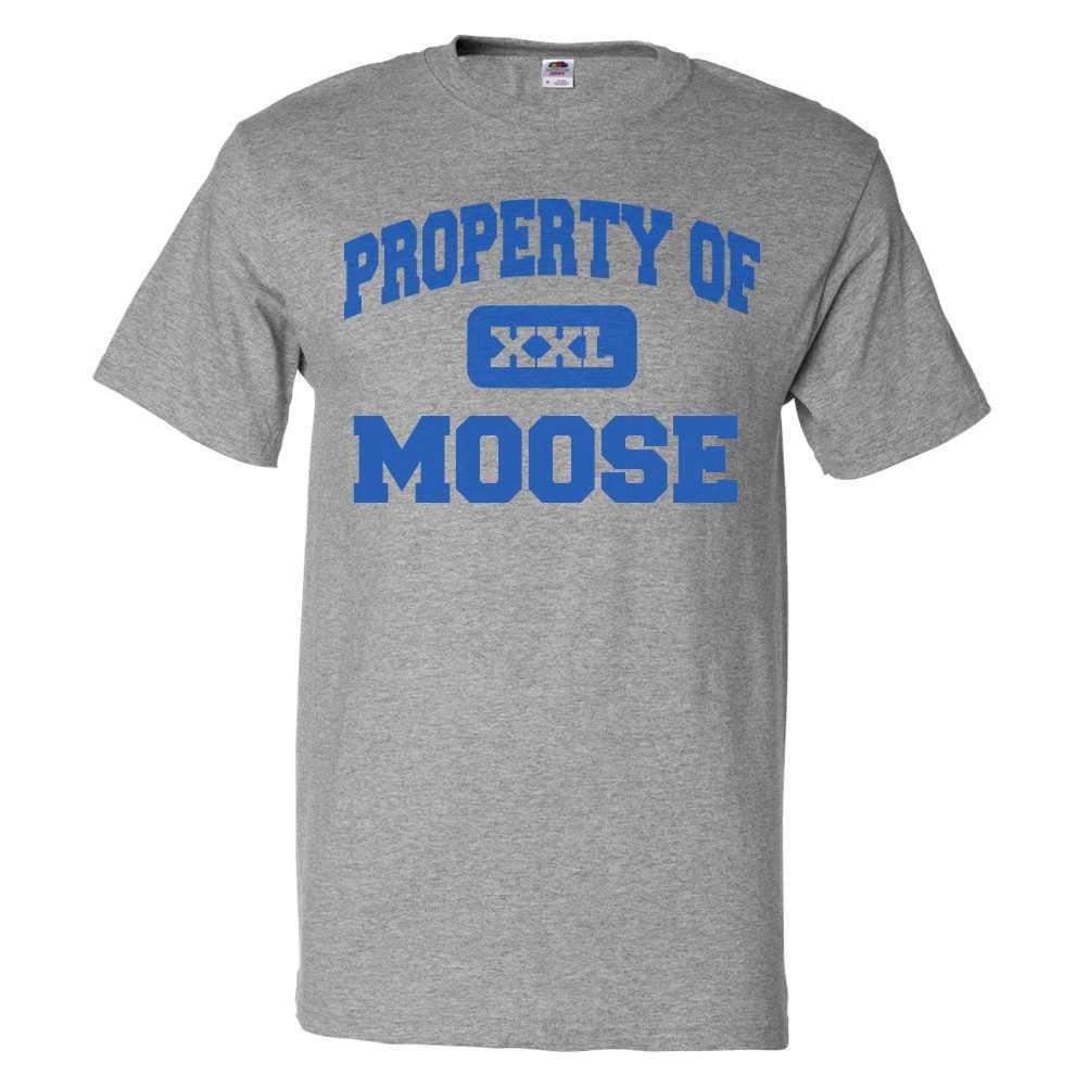 Property of Moose T shirt Funny Tee 3XL