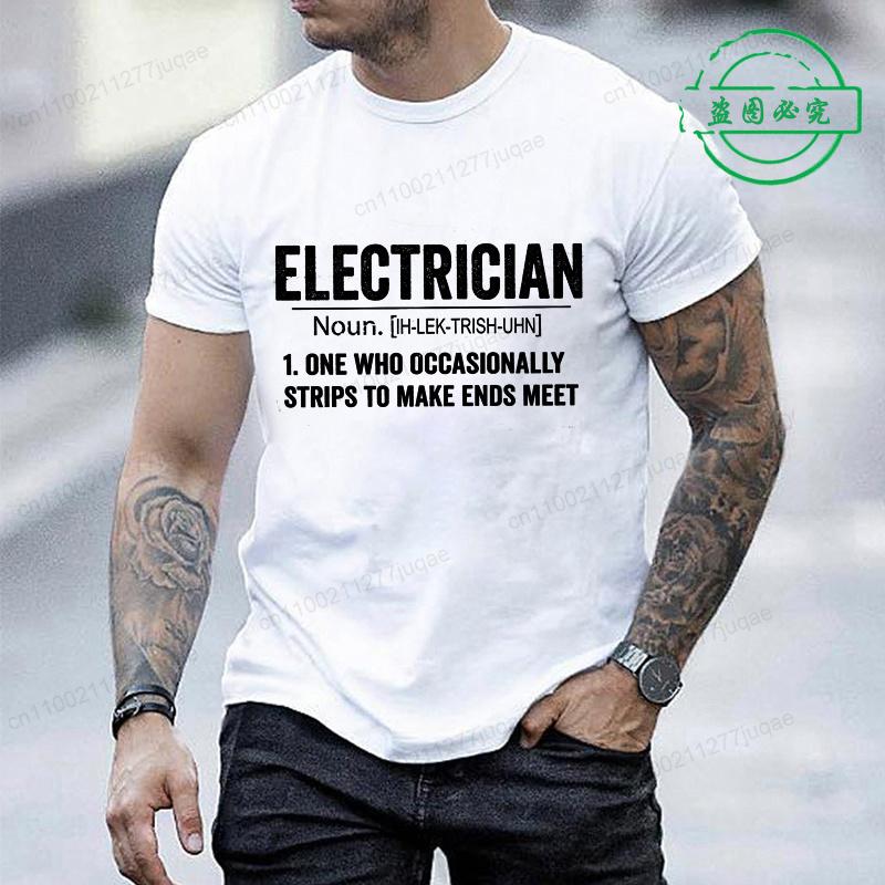 Unisexs Funny Tshirt Electrician Definition Print Shirts Short Sleeve Tee Tshirts Oversized Clothing Gift For Husband Unisex Papa