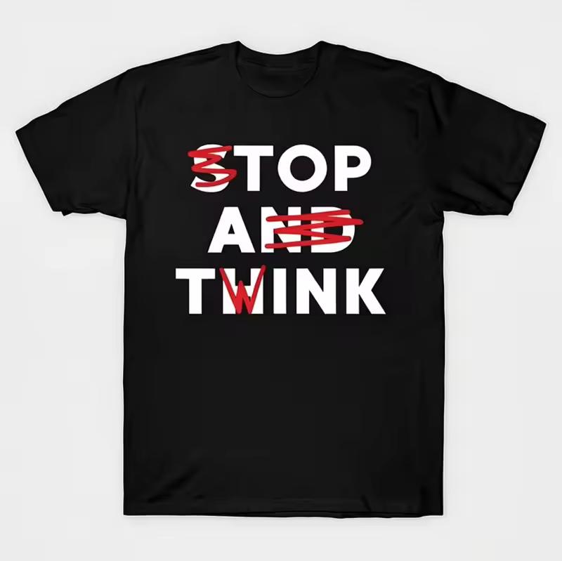"Top A Twink" (Pause and Reflect) T-Shirt #1609 | Casual crew neck, fabric with slight stretch Pure cotton streetwear shirt