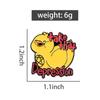 Nimm die Ente Emaille-Pins Custom Cartoon Hühner Broschen Anstecknadeln Tier Schmuck Geschenk für Freunde