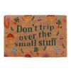 Don´t Trip Mushroom Door Mat