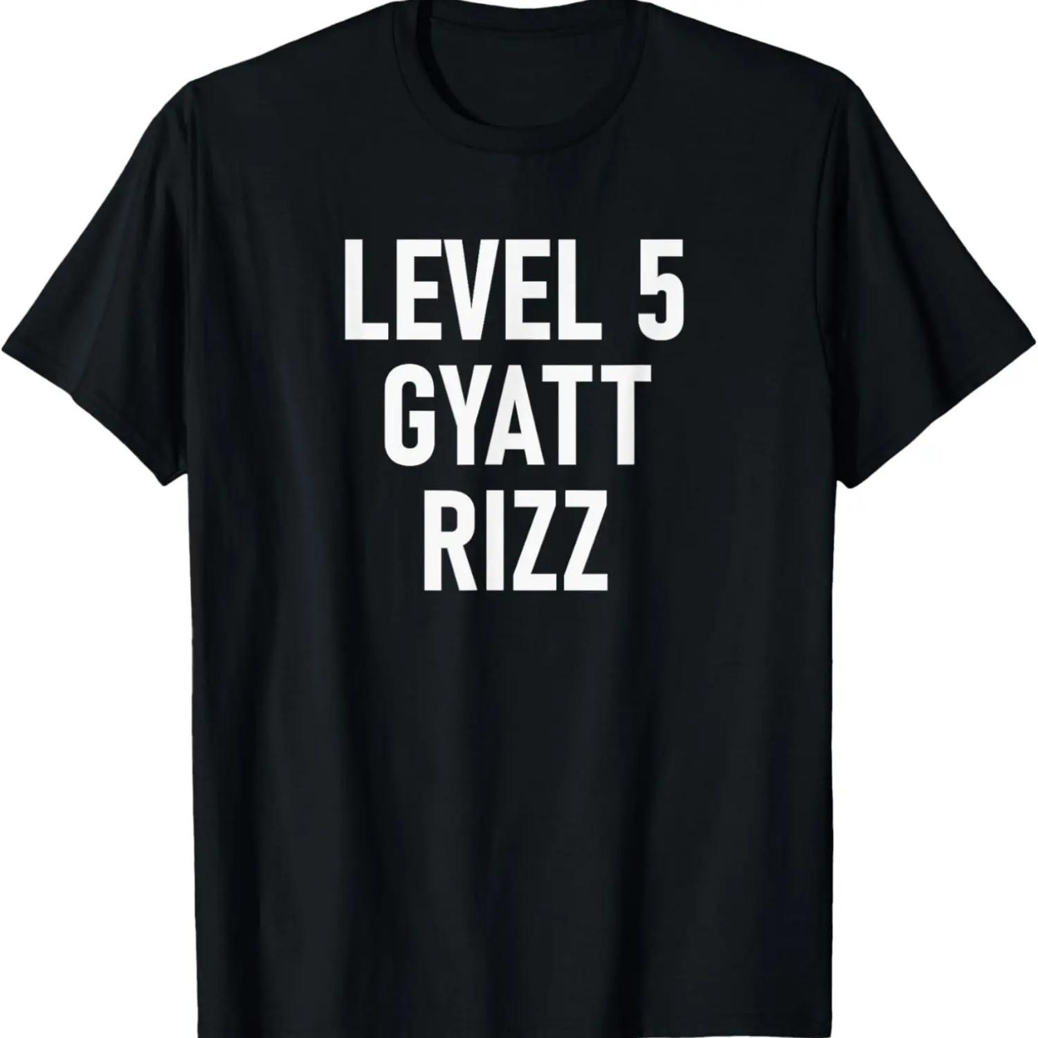 Level 5 Gyatt Rizz Gen Z Slang Meme Line T-Shirt S чёрный